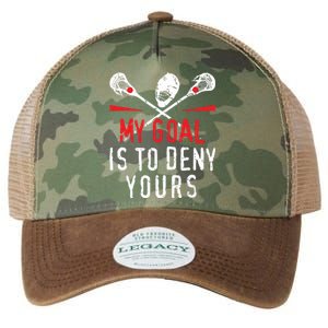 Lacrosse My Goal Is To Deny Yours For Lacrosse Player Legacy Tie Dye Trucker Hat