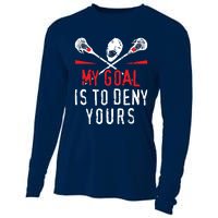 Lacrosse My Goal Is To Deny Yours For Lacrosse Player Cooling Performance Long Sleeve Crew