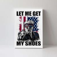 Let Me Get My Shoes Canvas