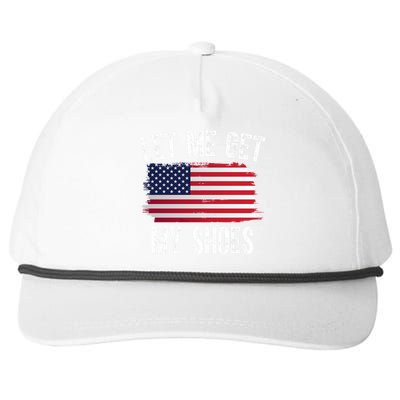 Let Me Get My Shoes Funny Political Usa Flag Snapback Five-Panel Rope Hat