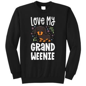 Love My Grand Weenie Dachshund Granddog Grandma Grandpa Sweatshirt