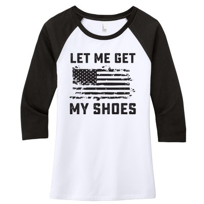 Let Me Get My Shoes Women's Tri-Blend 3/4-Sleeve Raglan Shirt