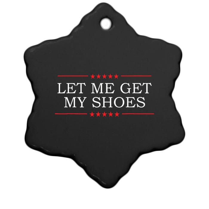 Let Me Get My Shoes Ceramic Star Ornament