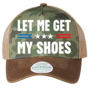 Let Me Get My Shoes Funny Voting Election 2024 Usa Legacy Tie Dye Trucker Hat