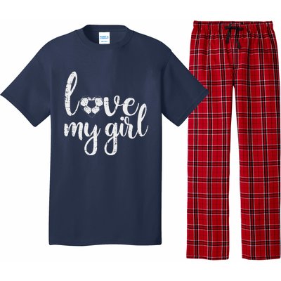 Love My Girl Soccer Cute Football Sports Mom Dad Boyfriend Pajama Set