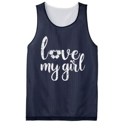 Love My Girl Soccer Cute Football Sports Mom Dad Boyfriend Mesh Reversible Basketball Jersey Tank