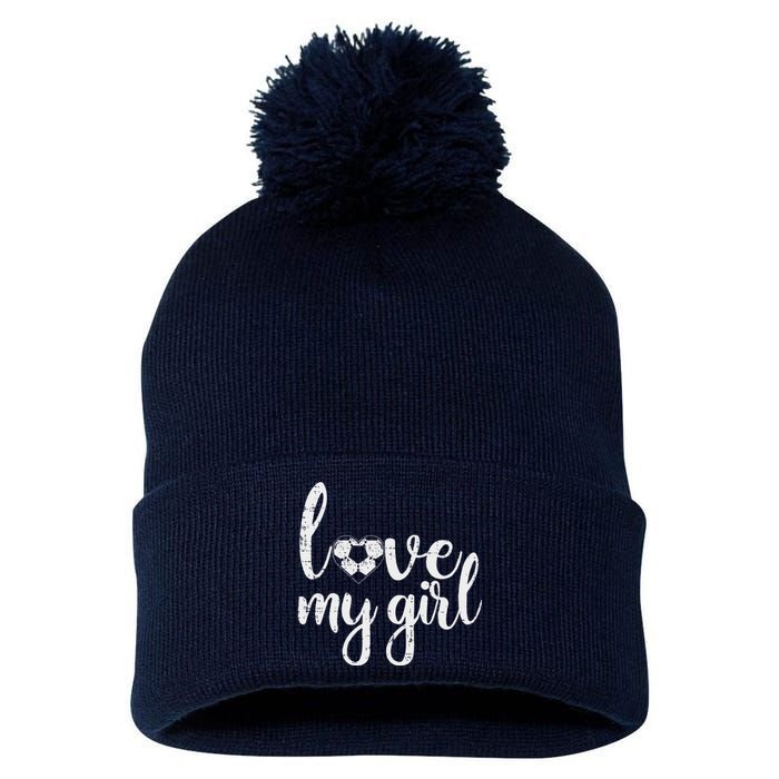 Love My Girl Soccer Cute Football Sports Mom Dad Boyfriend Pom Pom 12in Knit Beanie