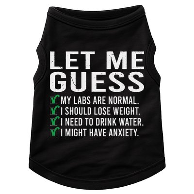 Let Me Guess My Labs Are Normal I Should Lose Weigh Doggie Tank