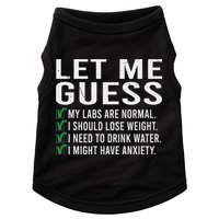 Let Me Guess My Labs Are Normal I Should Lose Weigh Doggie Tank