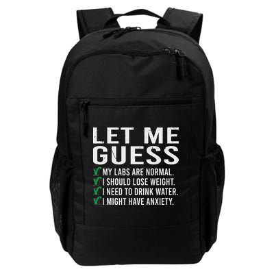 Let Me Guess My Labs Are Normal I Should Lose Weigh Backpack