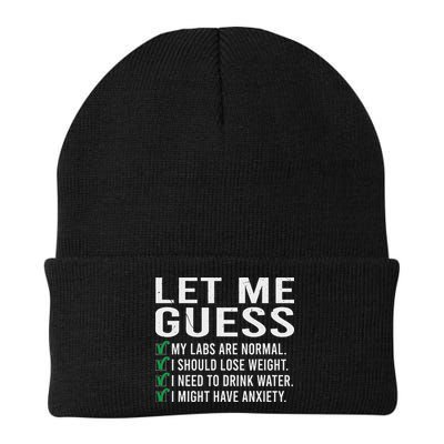 Let Me Guess My Labs Are Normal I Should Lose Weigh Beanie
