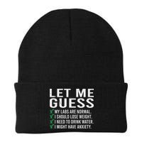 Let Me Guess My Labs Are Normal I Should Lose Weigh Beanie