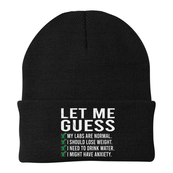 Let Me Guess My Labs Are Normal I Should Lose Weigh Beanie
