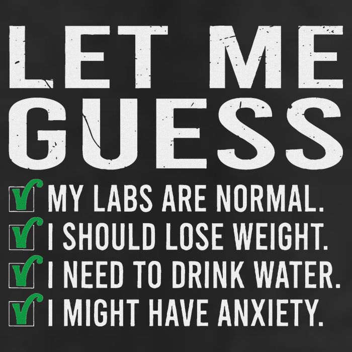 Let Me Guess My Labs Are Normal I Should Lose Weigh Golf Towel