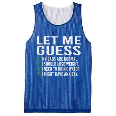 Let Me Guess My Labs Are Normal I Should Lose Weigh Mesh Reversible Basketball Jersey Tank