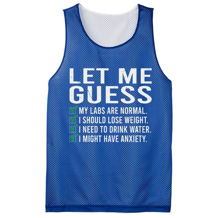 Let Me Guess My Labs Are Normal I Should Lose Weigh Mesh Reversible Basketball Jersey Tank