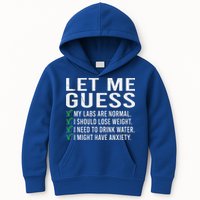 Let Me Guess My Labs Are Normal I Should Lose Weigh Kids Hoodie