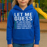 Let Me Guess My Labs Are Normal I Should Lose Weigh Kids Hoodie