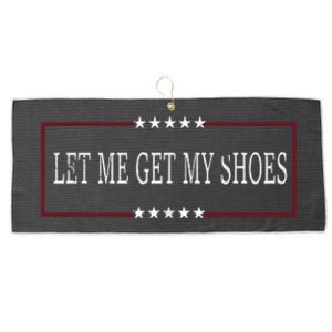 Let Me Get My Shoes Large Microfiber Waffle Golf Towel