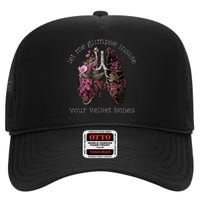 Let Me Glimpse Inside Your Velvet Bones Lung Wildflowers High Crown Mesh Back Trucker Hat