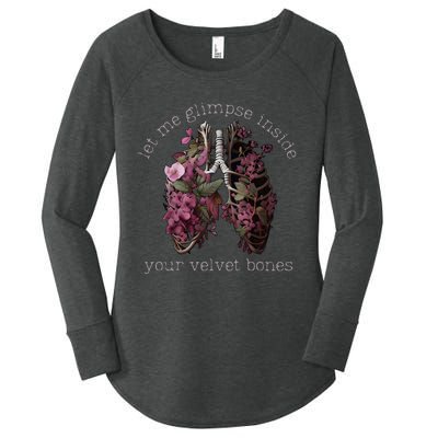 Let Me Glimpse Inside Your Velvet Bones Lung Wildflowers Women's Perfect Tri Tunic Long Sleeve Shirt