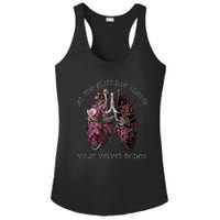 Let Me Glimpse Inside Your Velvet Bones Lung Wildflowers Ladies PosiCharge Competitor Racerback Tank