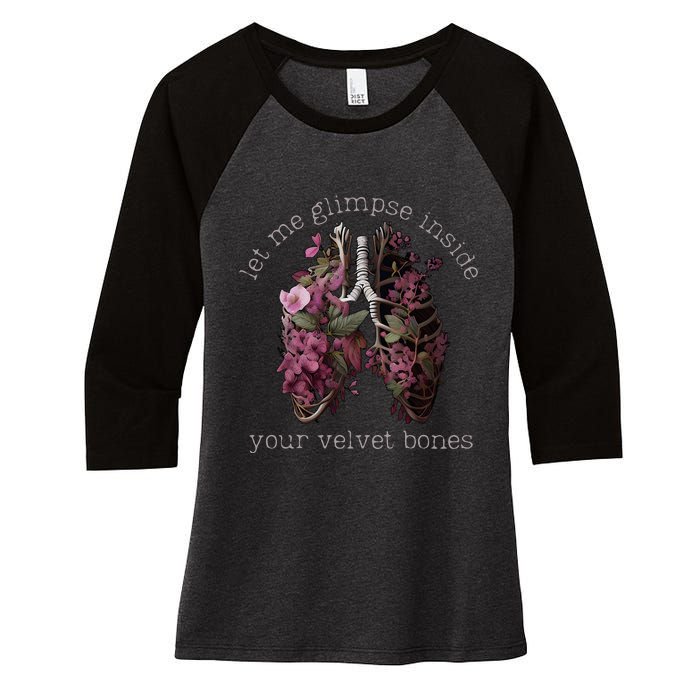 Let Me Glimpse Inside Your Velvet Bones Lung Wildflowers Women's Tri-Blend 3/4-Sleeve Raglan Shirt