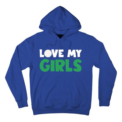 Love My Golf Gift For Mom Dad Daughters Golf Gift Hoodie