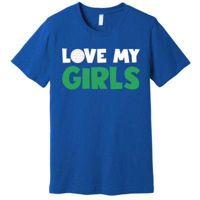 Love My Golf Gift For Mom Dad Daughters Golf Gift Premium T-Shirt