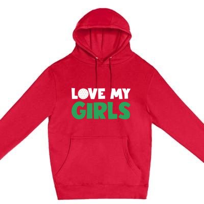 Love My Golf Gift For Mom Dad Daughters Golf Gift Premium Pullover Hoodie