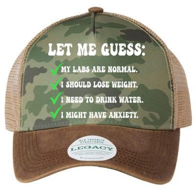 Let Me Guess My Labs Are Normal. I Should Lose Weight. Legacy Tie Dye Trucker Hat
