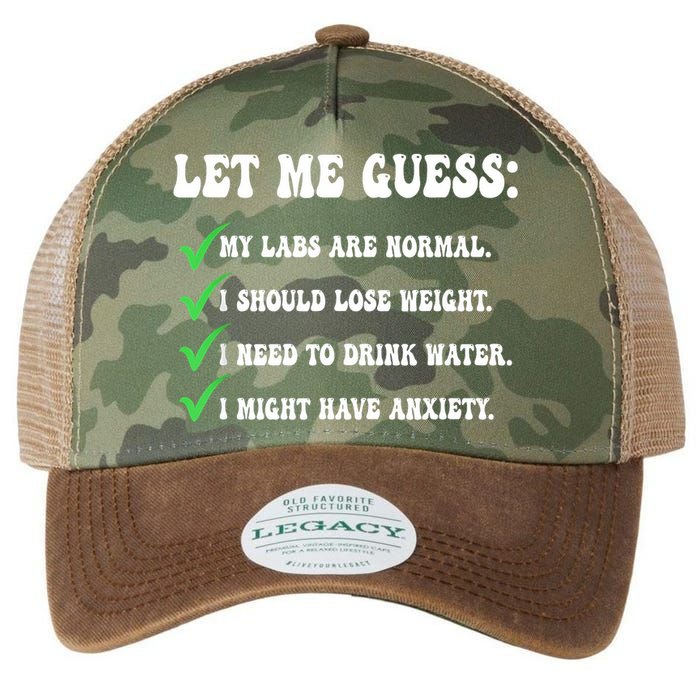 Let Me Guess My Labs Are Normal. I Should Lose Weight. Legacy Tie Dye Trucker Hat