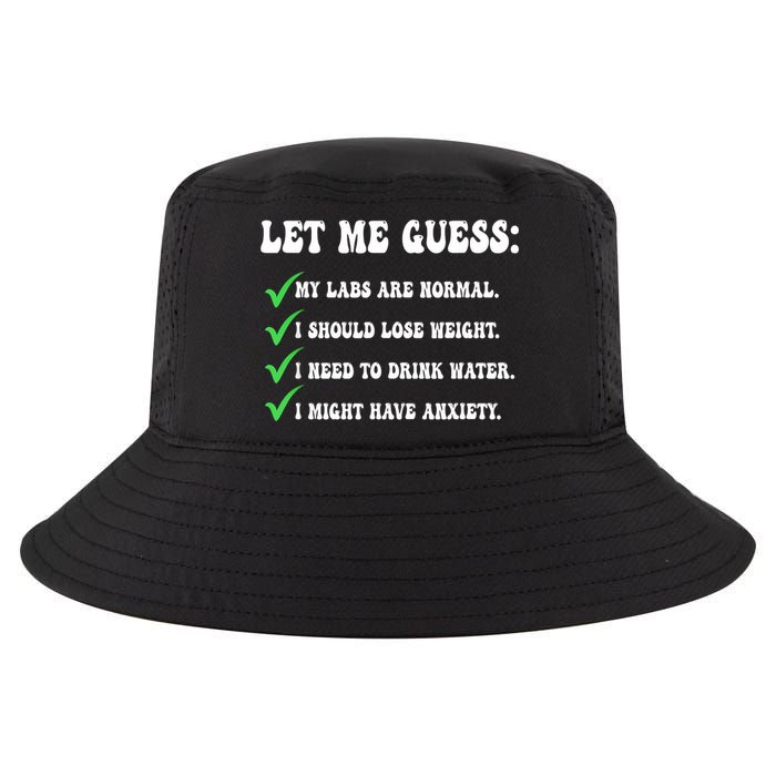 Let Me Guess My Labs Are Normal. I Should Lose Weight. Cool Comfort Performance Bucket Hat