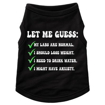 Let Me Guess My Labs Are Normal. I Should Lose Weight. Doggie Tank