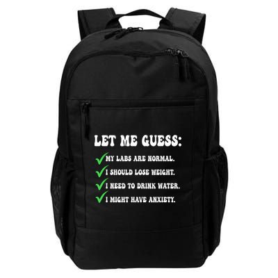 Let Me Guess My Labs Are Normal. I Should Lose Weight. Backpack
