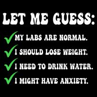 Let Me Guess My Labs Are Normal. I Should Lose Weight. Drawstring Bag