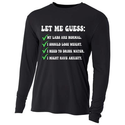 Let Me Guess My Labs Are Normal. I Should Lose Weight. Cooling Performance Long Sleeve Crew