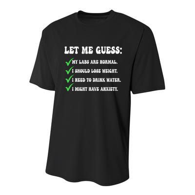Let Me Guess My Labs Are Normal. I Should Lose Weight. Youth Performance Sprint T-Shirt
