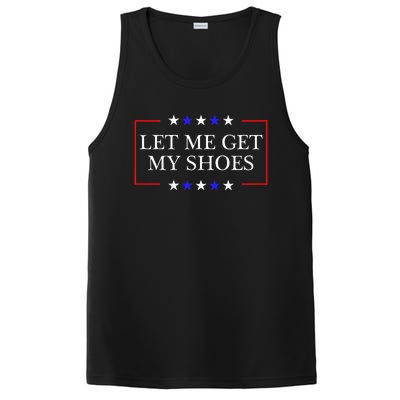 Let Me Get My Shoes Funny Trump Quote Butler Statement Usa PosiCharge Competitor Tank