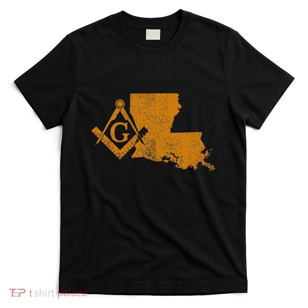 Louisiana Masons Grand Lodge F&Am La Mason FatherS Day T-Shirt