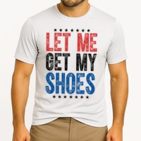 Let Me Get My Shoes Donald Trump Rally Pennsylvania Performance Shirt
