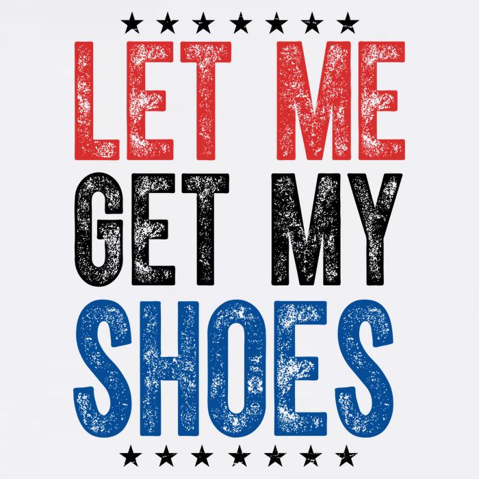 Let Me Get My Shoes Donald Trump Rally Pennsylvania Performance Shirt