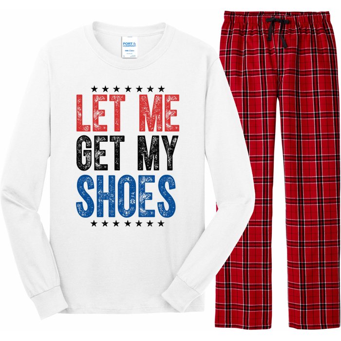 Let Me Get My Shoes Donald Trump Rally Pennsylvania Long Sleeve Pajama Set