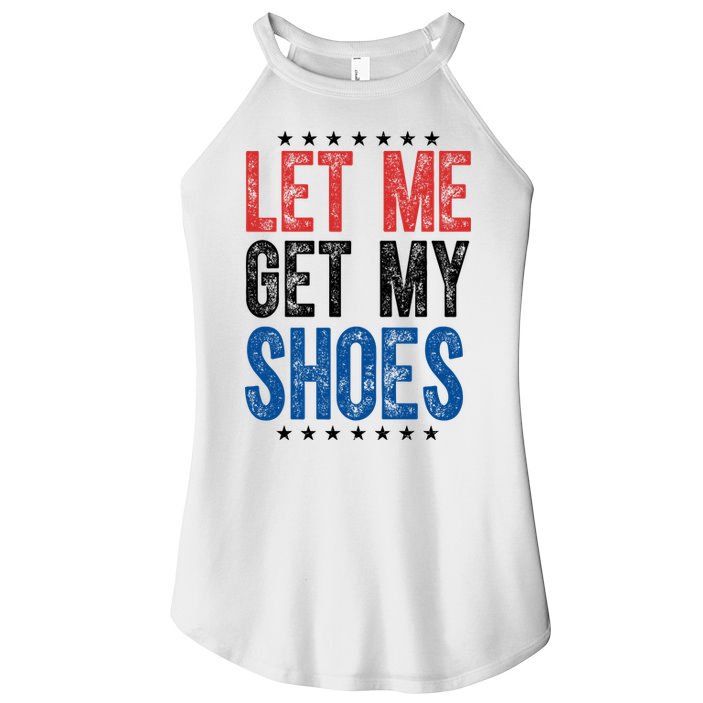 Let Me Get My Shoes Donald Trump Rally Pennsylvania Women's Perfect Tri Rocker Tank