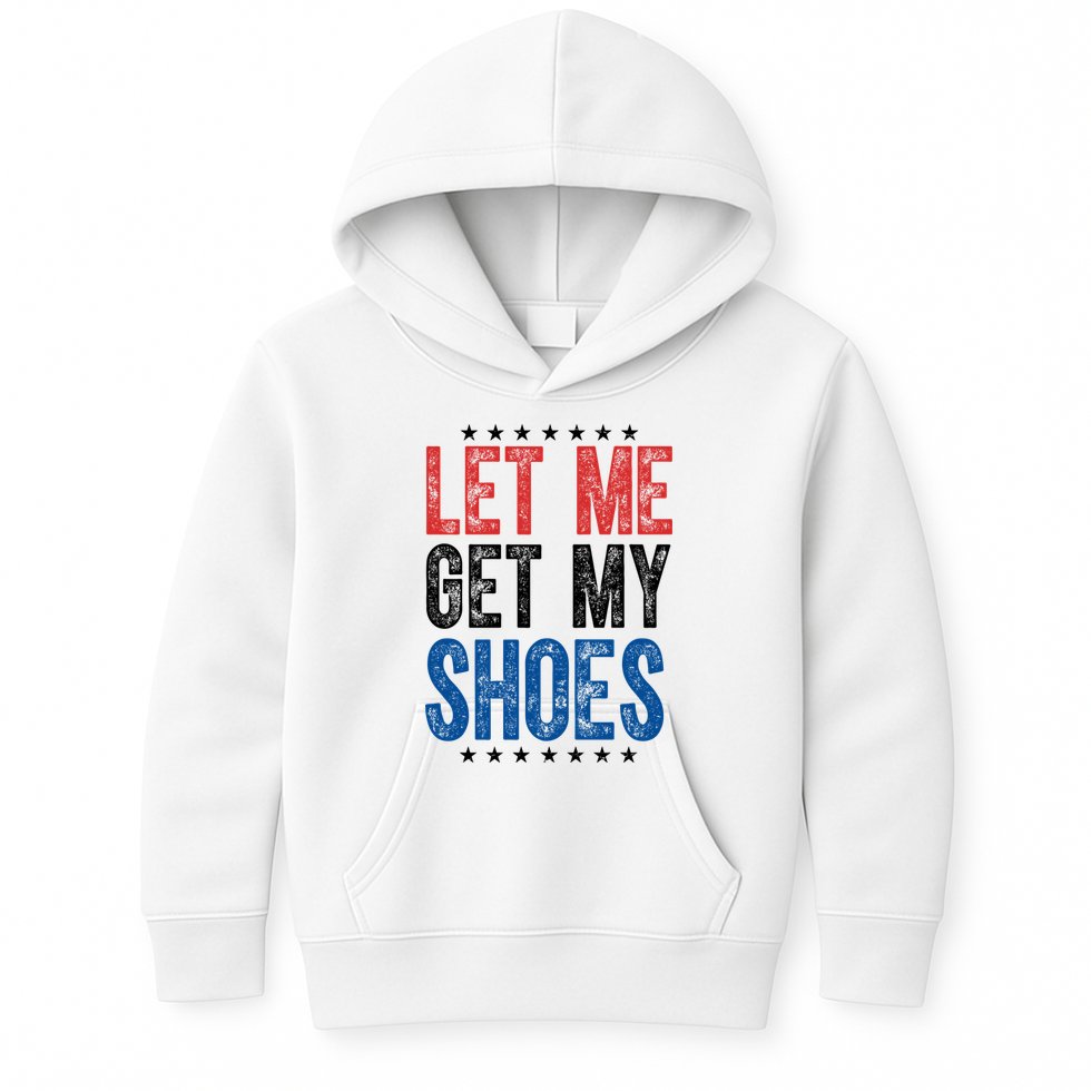 Let Me Get My Shoes Donald Trump Rally Pennsylvania Kids Hoodie