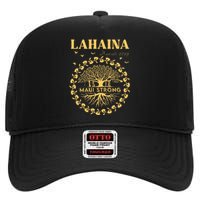 Lahaina Maui Hawaii Vintage Hawaii Tree Strong Old Banyan High Crown Mesh Back Trucker Hat