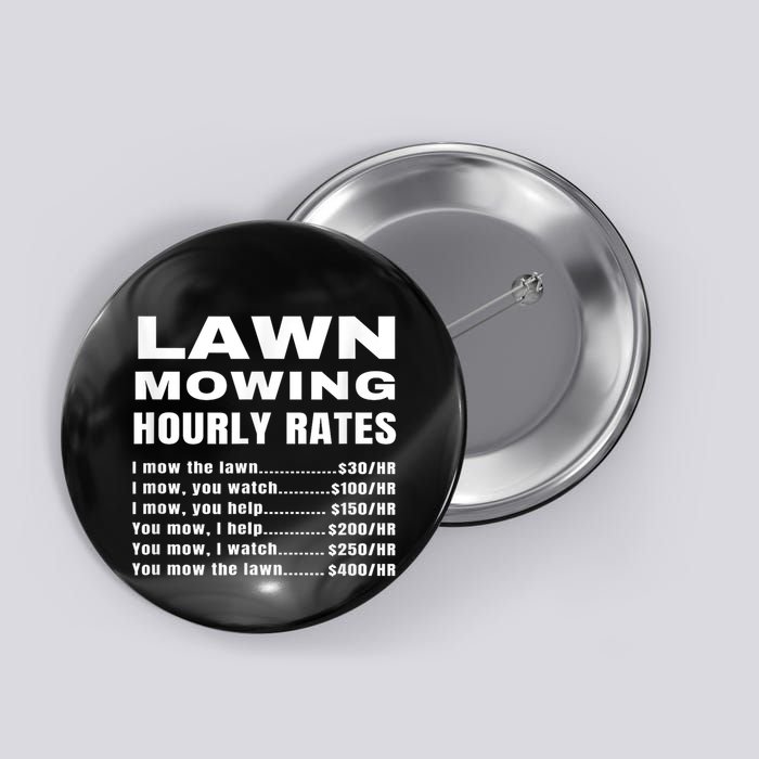 Lawn Mowing Hourly Rates Price List Funny Mow Button