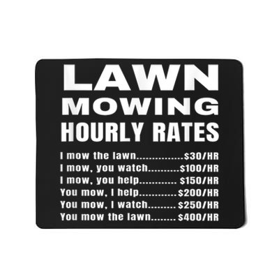 Lawn Mowing Hourly Rates Price List Funny Mow Mousepad