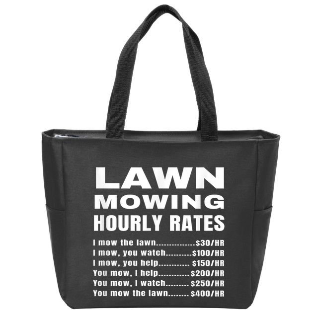Lawn Mowing Hourly Rates Price List Funny Mow Zip Tote Bag