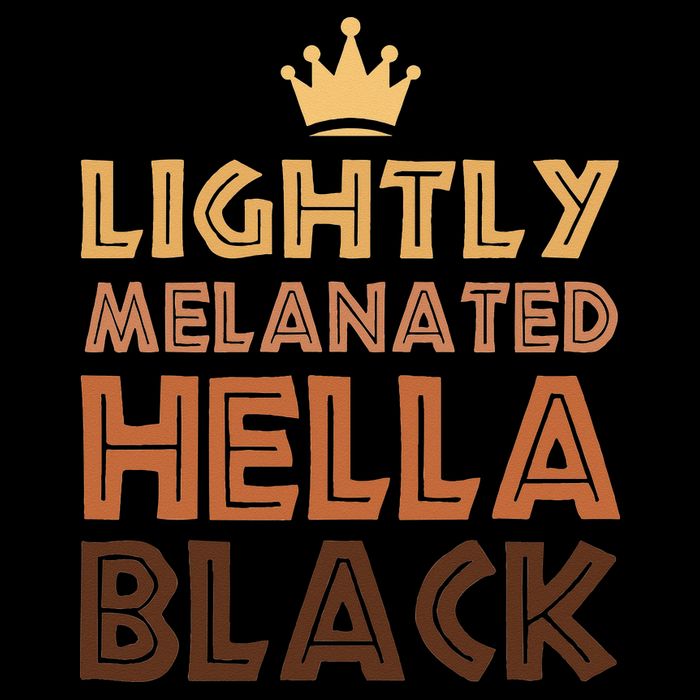 Lightly Melanated Hella Black Afro Queen African American Toddler T-Shirt